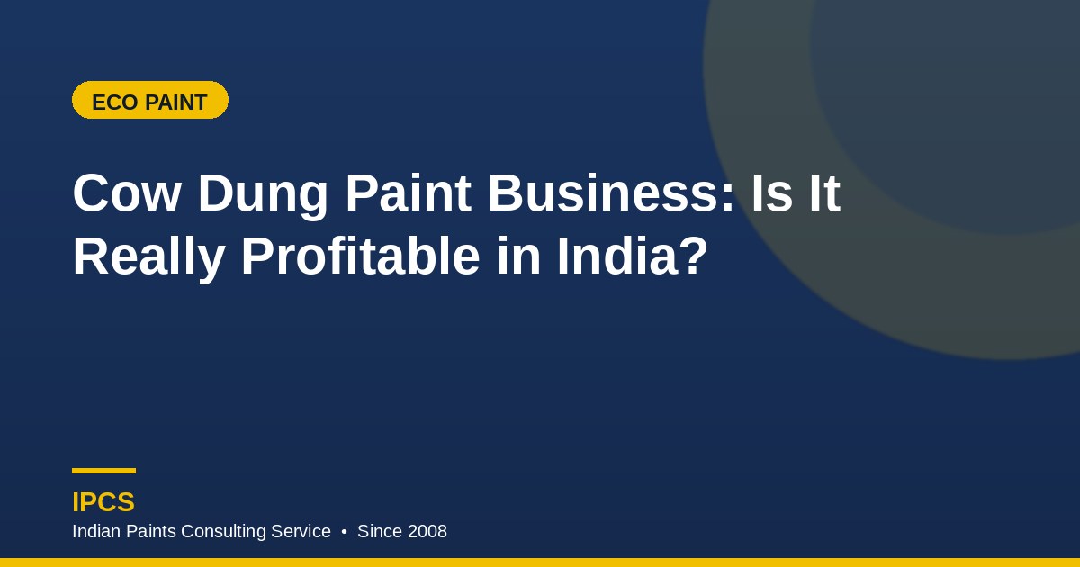 Cow Dung Paint Business: Is It Really Profitable in India?